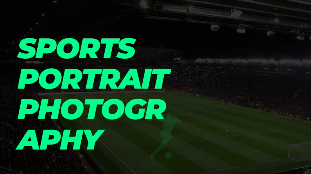 Sports Portrait Photography